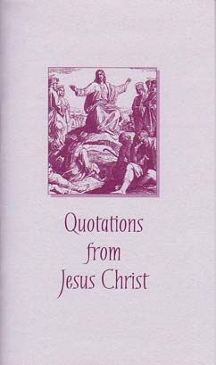 Quotations from Jesus Christ